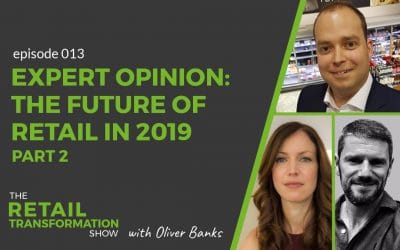 013: The Future Of Retail In 2019 (part 2)