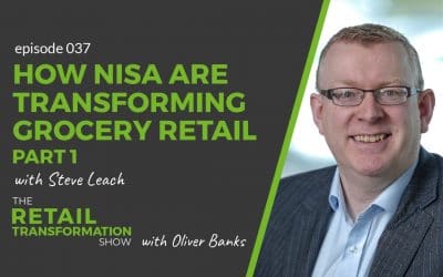 037: How Nisa Are Transforming Independent Grocery Retail (part 1)