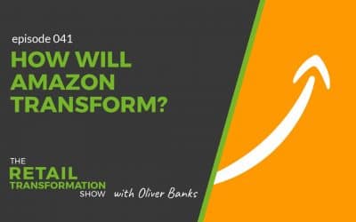 041: How Will Amazon Transform?