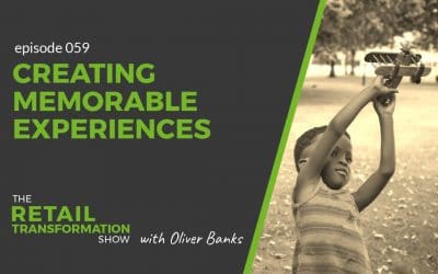 059: Creating Memorable Experiences