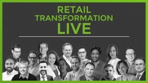 Retail Transformation Live - the speakers