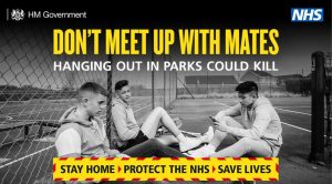 Don't Meet Up With Mates Stay Home - Protect the NHS - Save Lives