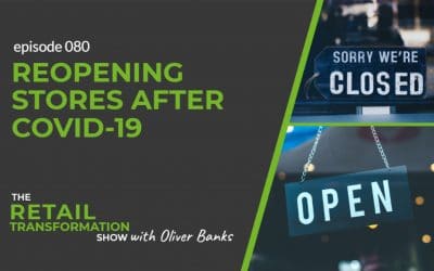 080: Reopening Stores After Covid-19