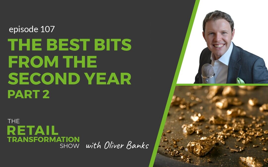 107: The Best Bits From The Second Year Of The Podcast (Part 2)