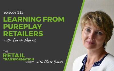 115: Learning From Pureplay Retailers