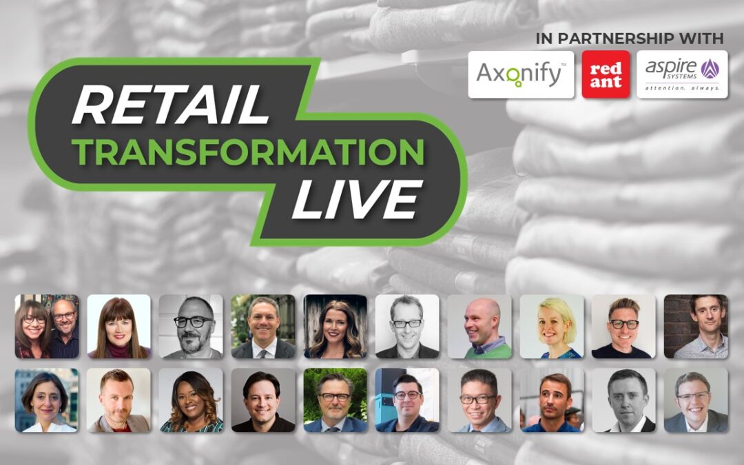 140: Retail Transformation Live 3 Preview