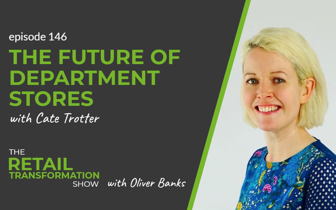 146: The Future Of Department Stores