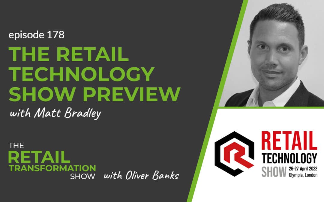 178: The Retail Technology Show Preview