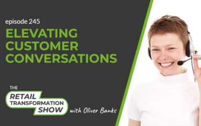 245: Elevating Customer Conversations