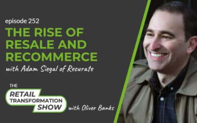 252: The Rise Of Resale And Recommerce